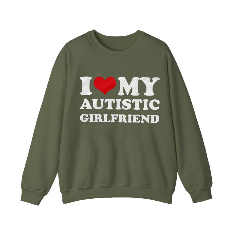 I Love My Autistic Girlfriend Shirt, Matching Couples Shirt, Birthday Gift, His and Her Gift Tops, Couples Gift