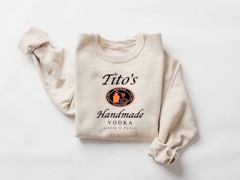 Tito's Crewneck, Premium Tito's Handmade Vodka Sweatshirt For Women