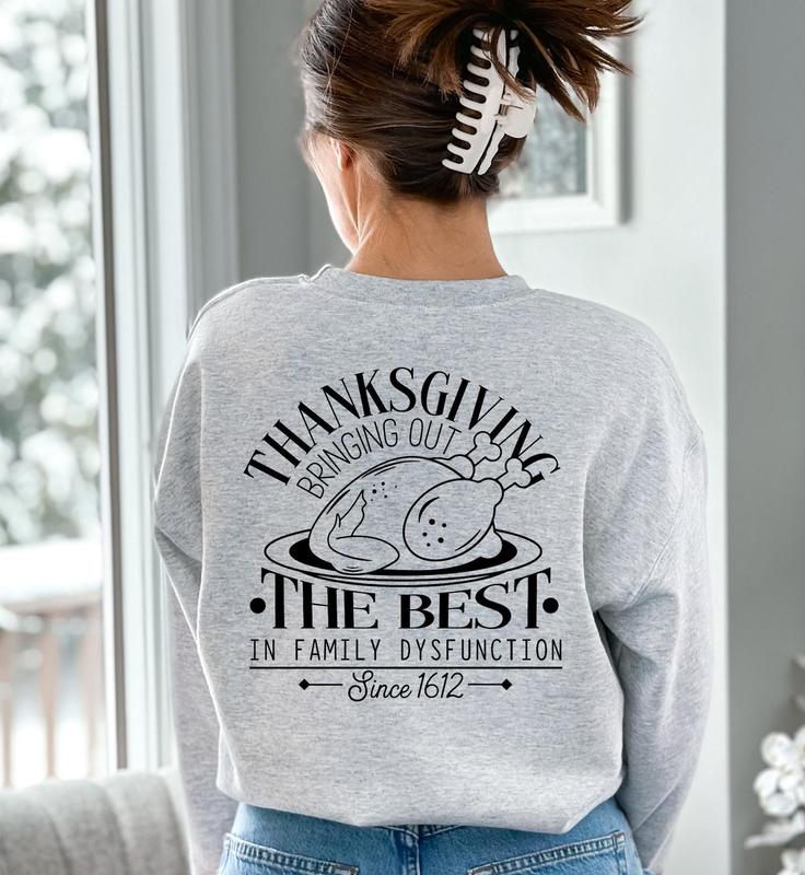 Comfort Colors Family Thanksgiving Sweatshirt - Sarcastic 2024 Family Dysfunction Shirt - Clothing, Womenswear