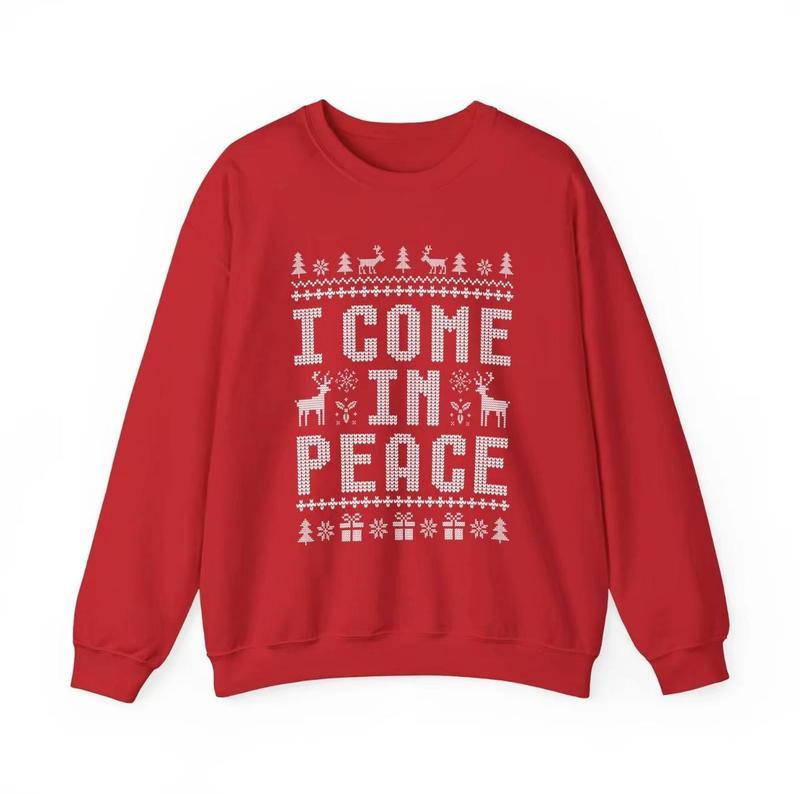 Matching Christmas Sweatshirts for Couples, Hilarious Ugly Sweaters, I Come in Peace Holiday Shirts Gifts for Couples, Gifts for Families, Full Size