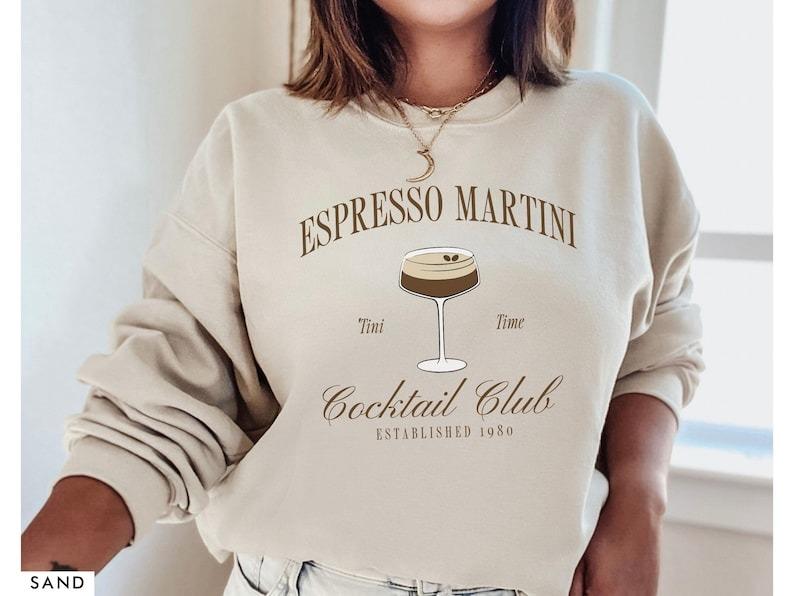 Tini Time Sweatshirt, Espresso Martini Sweatshirt, Retro Cocktail and Social Club Sweatshirt for women