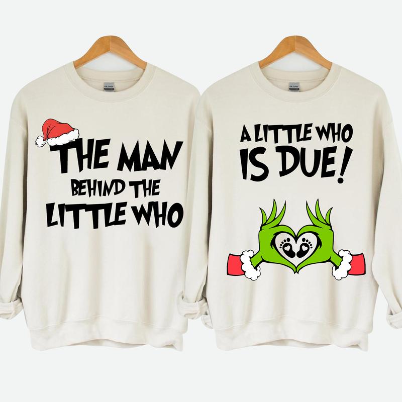 A Little Who is Due Shirt, Couples Pregnancy Announcement Christmas Shirt, A Man Behind The Little Who Shirt, Pregnant Tee, Christmas Maternity Shirt, Christmas Pregnancy Shirt, Pregnancy Announcement Sweatshirt, Couples Christmas Shirt