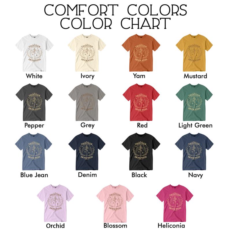 The Thirteen Throne Of Glass Comfort Colors Shirt, We Are The Thirteen, Bookish Gift