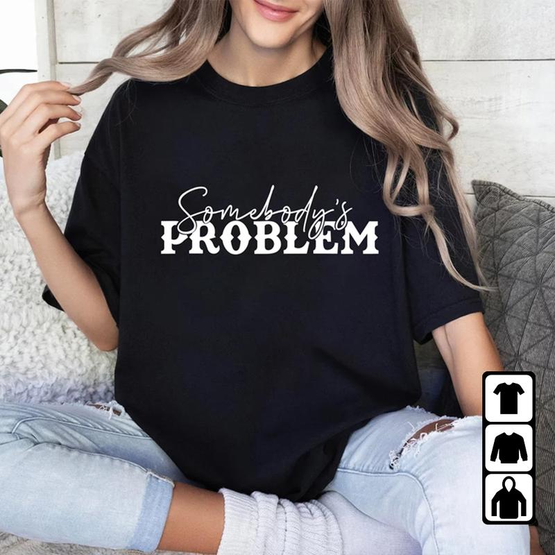 Somebody's Problem Shirts, Couples Matching Shirts, Somebody Shirt, Couple Shirt, Country Music Shirt, Country Song Lover Shirt, Couple Tees