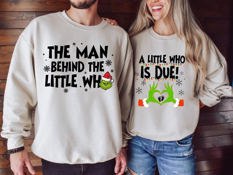 A Little Who Due Sweatshirt, The Man Behind The Little Who Sweatshirt, Christmas Pregnancy Matching Couple Sweatshirt, Maternity Sweatshirt