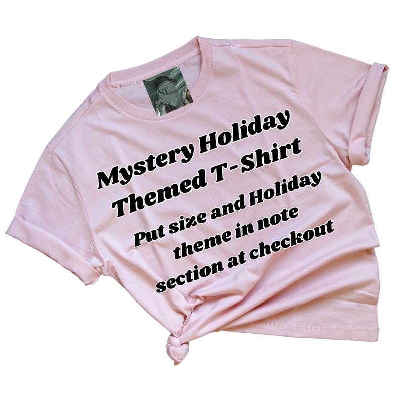 Holiday Theme Mystery Designed t-shirt plus sized options