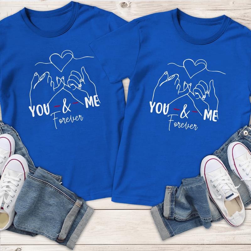 You And Me Forever Couple Matching T-Shirt, Comfort Cotton, Size For All Body, Shirts For Couples, Gift For Husband Wife Soft