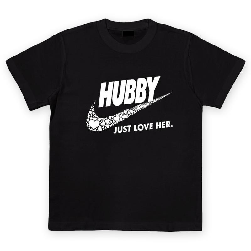 Hubby Wifey Just Love Him & Her TShirt, Married Couple Matching Shirt, Birthday Gift for Him, Birthday Gift for Her, Funny Husband Shirt