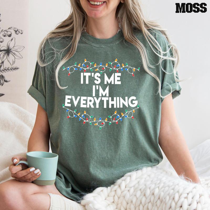 Christmas Party Couple Shirt, I Have Everything I Want For Christmas Shirt, It's Me I'm Everything Shirt,Couple Matching Tee