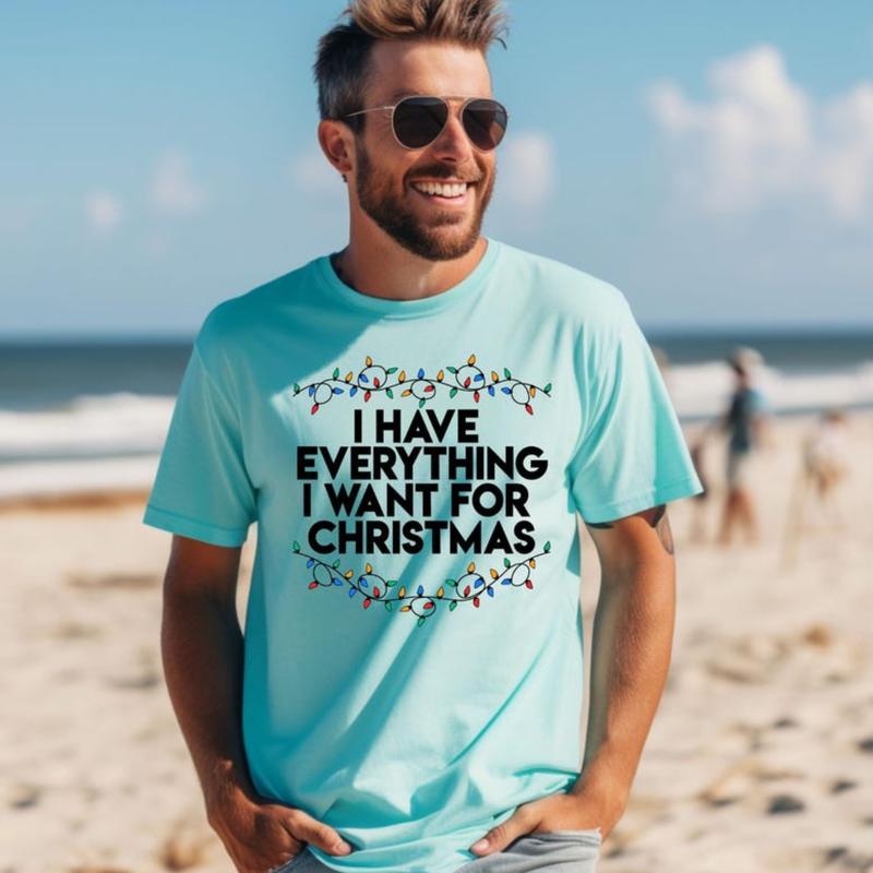 Christmas Party Couple T-Shirt, I Have Everything I Want For Christmas Shirt, It's Me I'm Everything Shirt, Couple Matching Tee Colorful