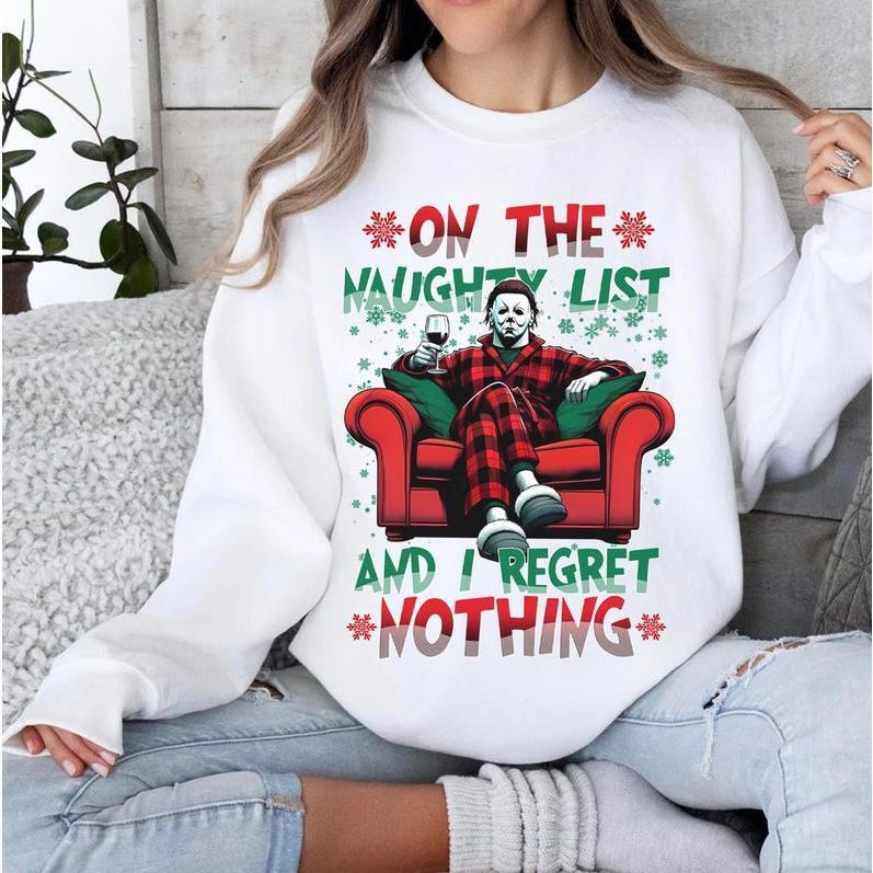 On The Naughty List And We Regret Nothing Png, Funny Christmas Movie Png, Merry Creepmas Png  Analyze listing