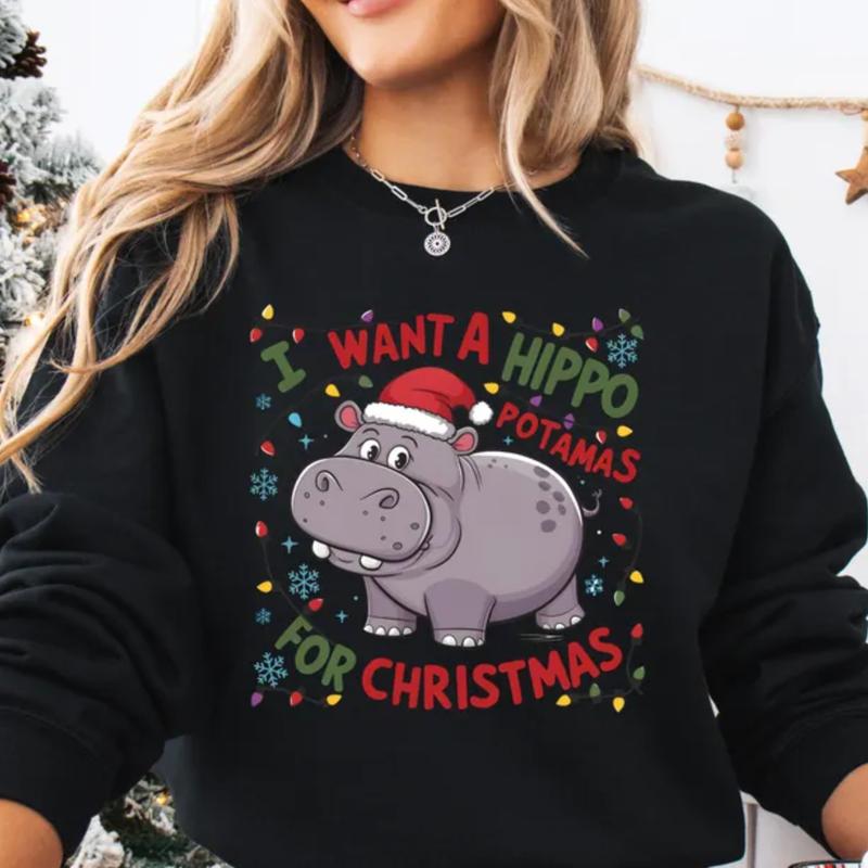 Hippopotamus For Christmas Shirt, I Want A Hippo Potamus For Christmas Hoodie, All Sizes Colors for Men and Women Top Womenswear