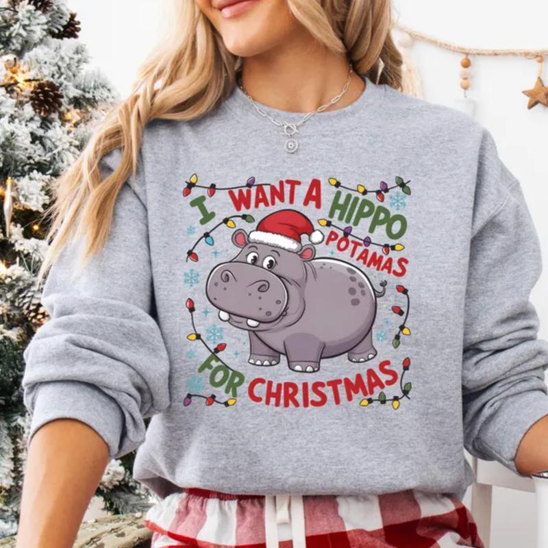 Hippopotamus For Christmas Shirt, I Want A Hippo Potamus For Christmas Hoodie, All Sizes Colors for Men and Women Top Womenswear