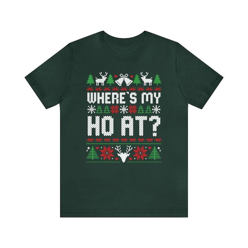 Funny Couples Ugly Christmas T-Shirt, Unisex Couples Sweater Matching Ugly Christmas Shirt, Where My Ho At, Party T-Shirt