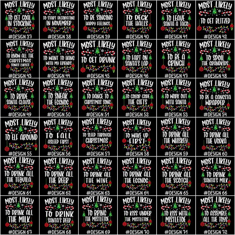 144 Quotes Most Likely to Christmas Shirt, Family Matching Christmas T-Shirts, Christmas Shirt, Funny Christmas Shirt, Family Pajamas