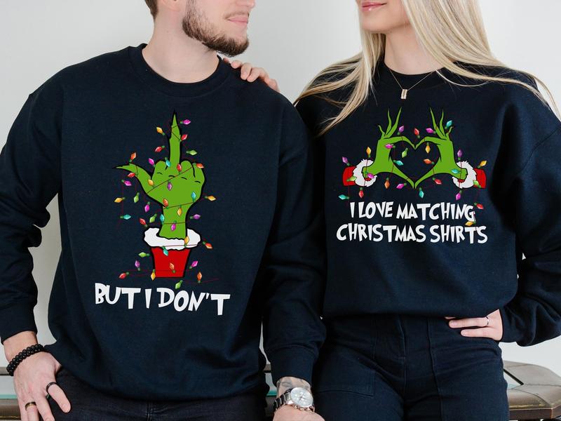 I Love Matching Christmas Sweatshirt, But I Don't Sweatshirt, Christmas Couple Matching Sweater, Mr And Mrs Christmas Shirt