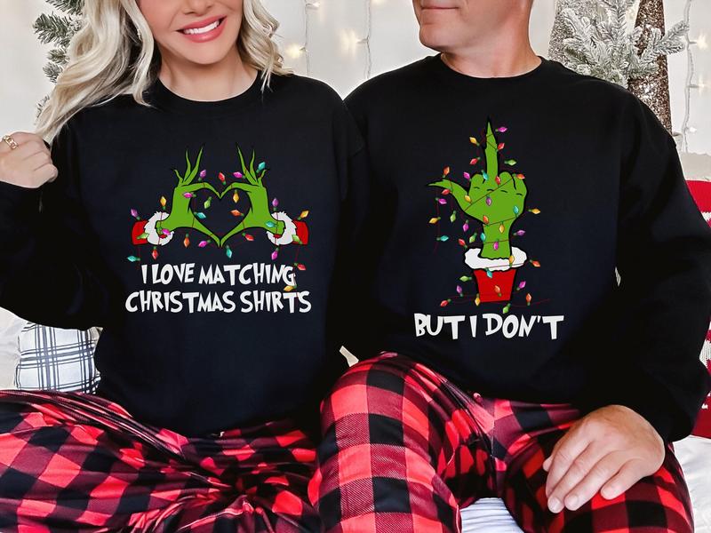 I Love Matching Christmas Sweatshirt, But I Don't Sweatshirt, Christmas Couple Matching Sweater, Mr And Mrs Christmas Shirt