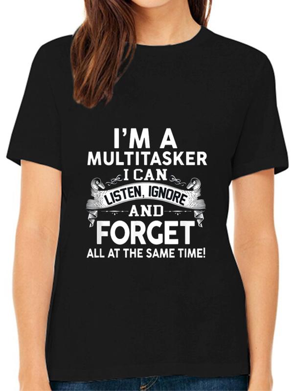 New Creative Short Sleeve I'm versatile, I can hear, I can see, I can forget T-shirt